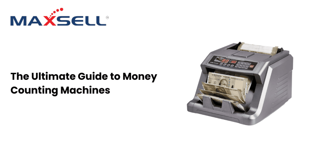 The Ultimate Guide to Money Counting Machines